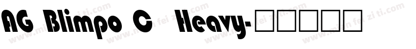 AG Blimpo C  Heavy字体转换